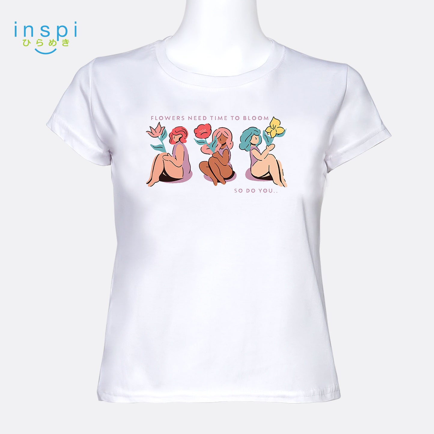 INSPI Tees Ladies Loose Fit Flowers Need Time To Bloom Graphic Tshirt